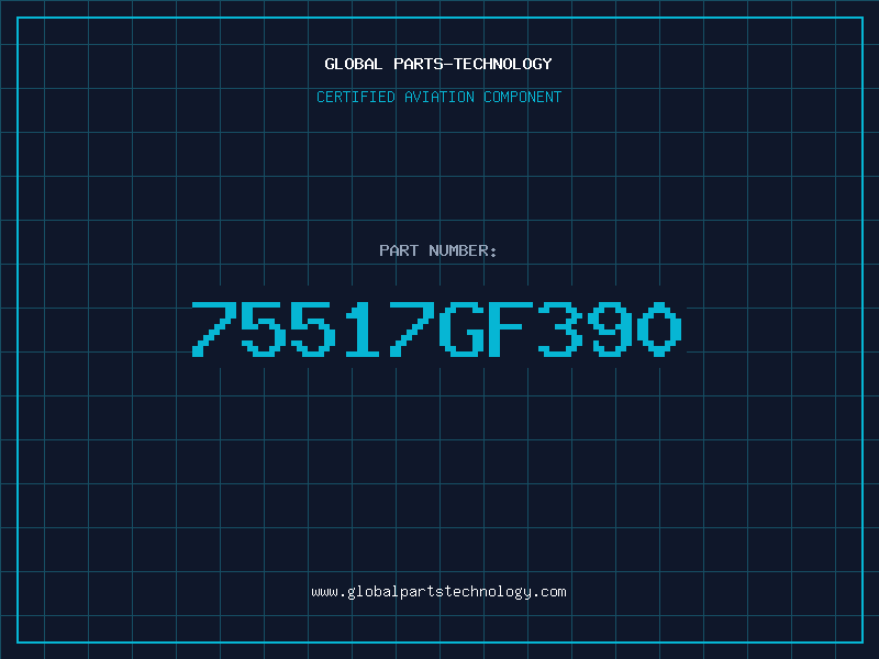 Aviation Part 75517GF390