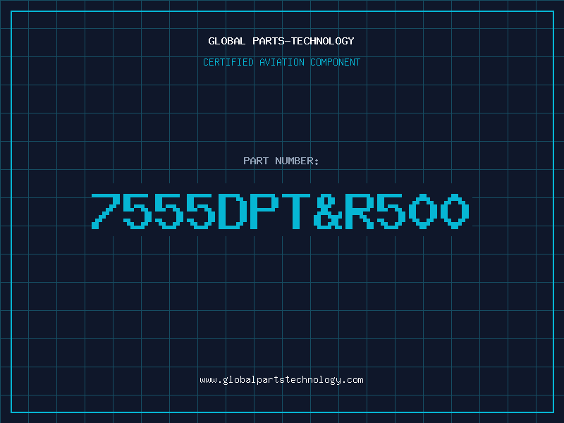 Aviation Part 7555DPTR500