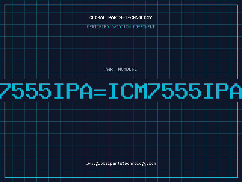 Aviation Part 7555IPA=ICM7555IPA