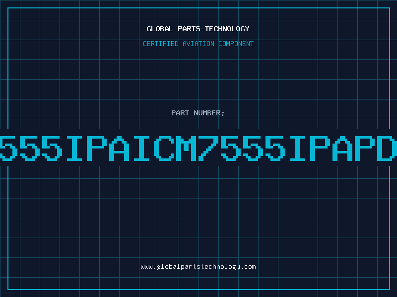 Aviation Part 7555IPAICM7555IPAPDI