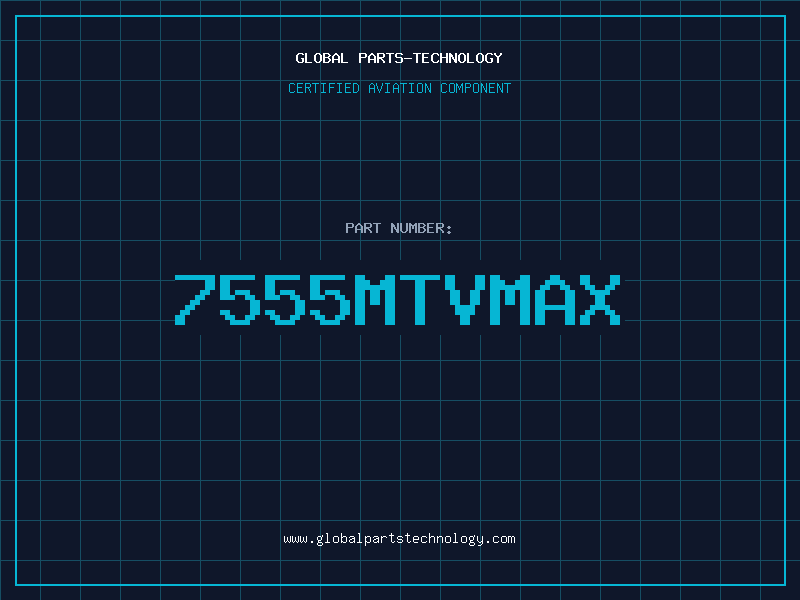 Aviation Part 7555MTVMAX