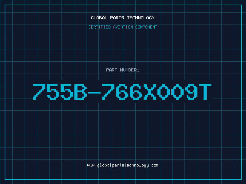 Aviation Part 755B-766X009T