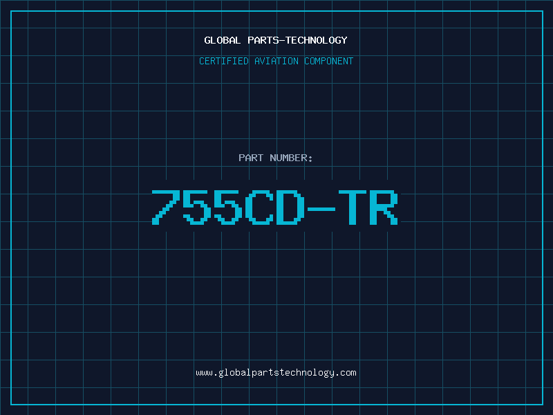 Aviation Part 755CD-TR