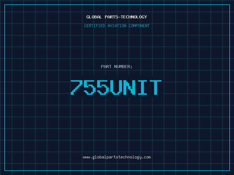 Aviation Part 755UNIT