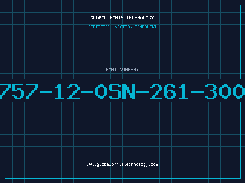 Aviation Part 757-12-0SN-261-300