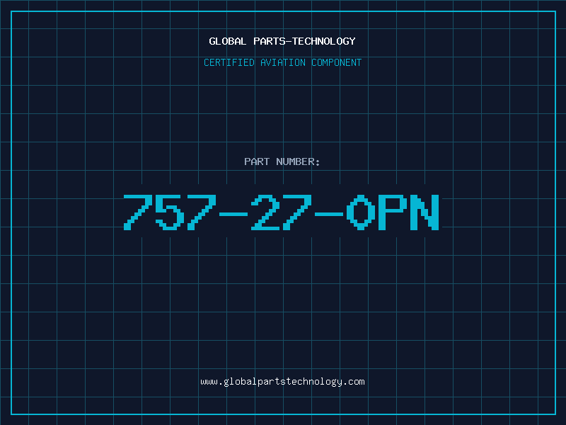 Aviation Part 757-27-0PN