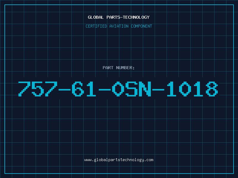 Aviation Part 757-61-0SN-1018