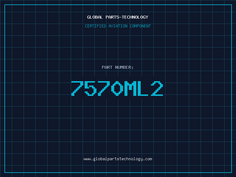 Aviation Part 7570ML2