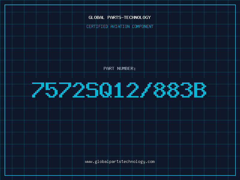 Aviation Part 7572SQ12/883B