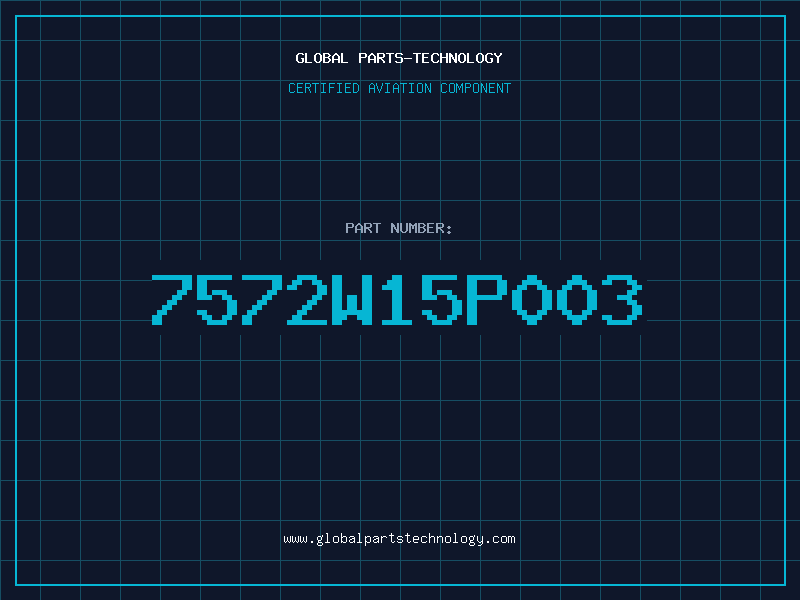 Aviation Part 7572W15P003