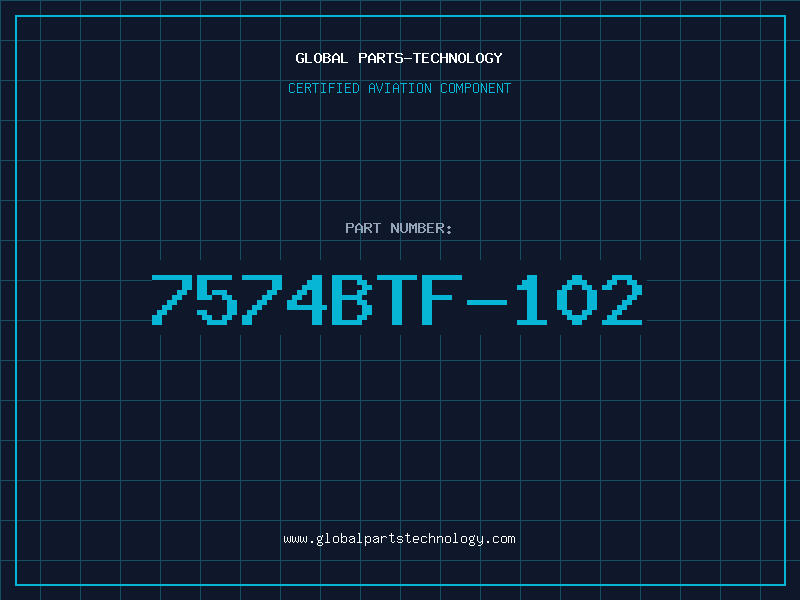 Aviation Part 7574BTF-102