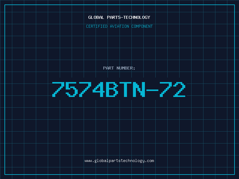Aviation Part 7574BTN-72