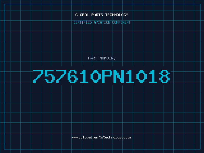 Aviation Part 757610PN1018