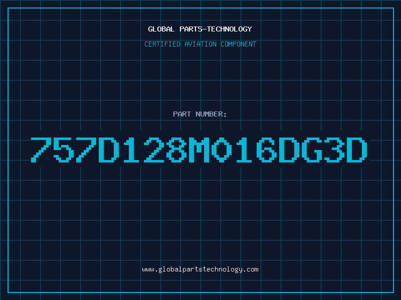 Aviation Part 757D128M016DG3D