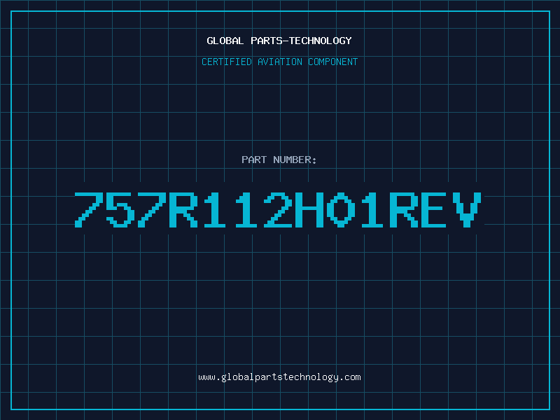 Aviation Part 757R112H01REV