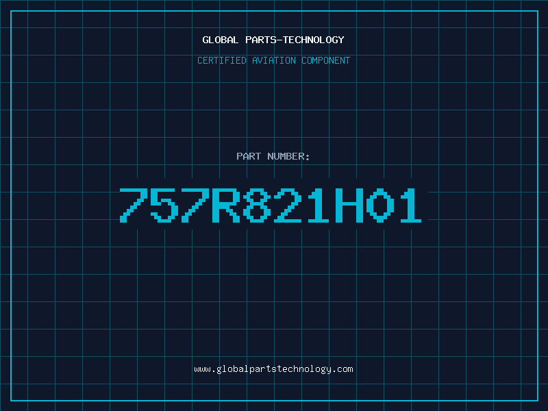 Aviation Part 757R821H01