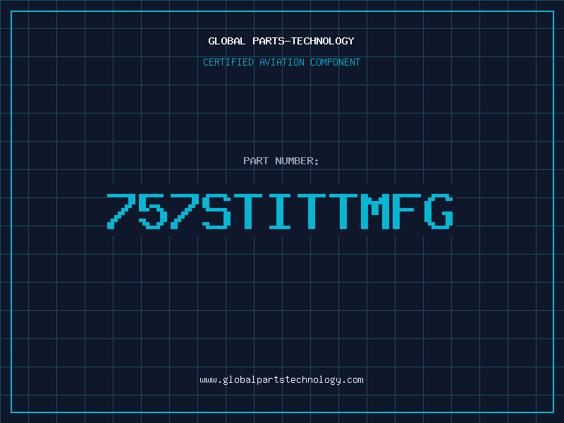 Aviation Part 757STITTMFG