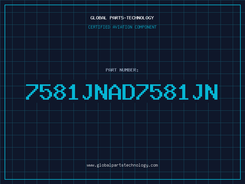 Aviation Part 7581JNAD7581JN