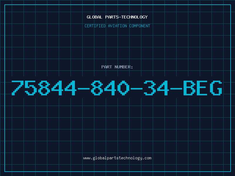 Aviation Part 75844-840-34-BEG
