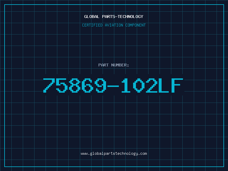 Aviation Part 75869-102LF