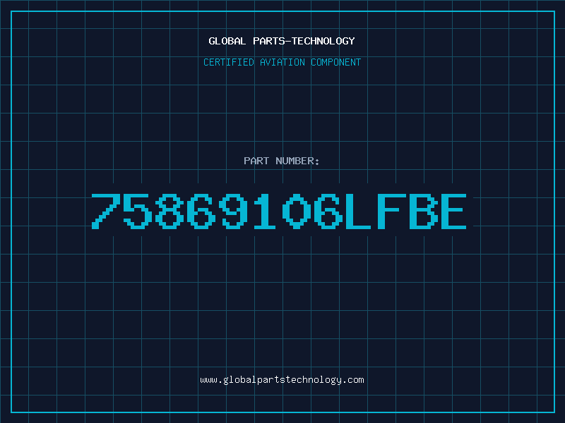 Aviation Part 75869106LFBE