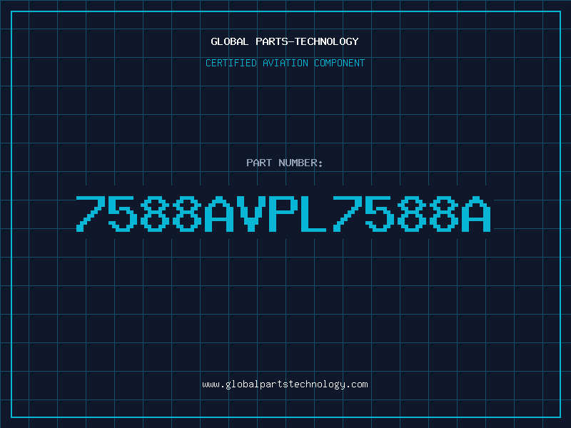 Aviation Part 7588AVPL7588A