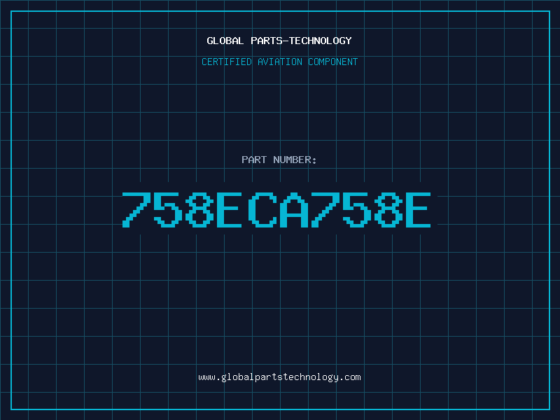 Aviation Part 758ECA758E