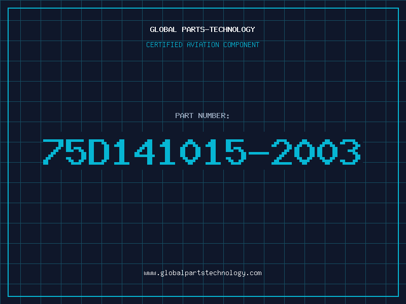 Aviation Part 75D141015-2003