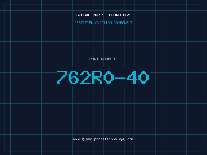 Aviation Part 762R0-40