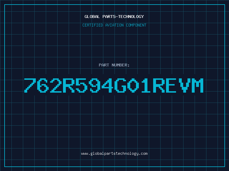 Aviation Part 762R594G01REVM