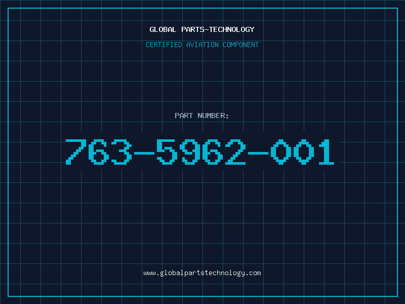 Aviation Part 763-5962-001