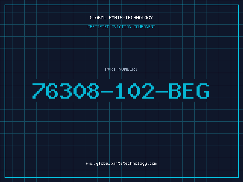 Aviation Part 76308-102-BEG