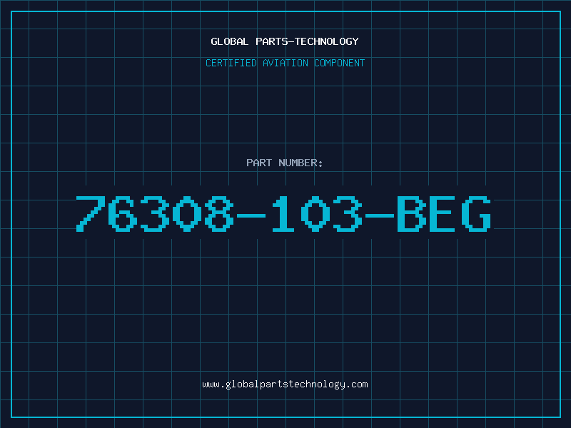 Aviation Part 76308-103-BEG