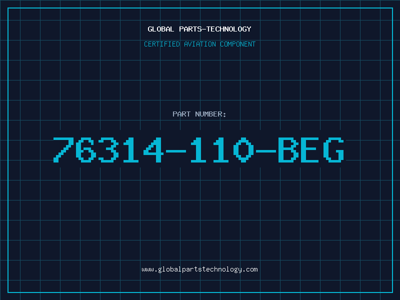 Aviation Part 76314-110-BEG