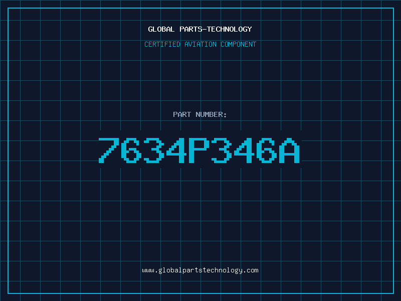 Aviation Part 7634P346A