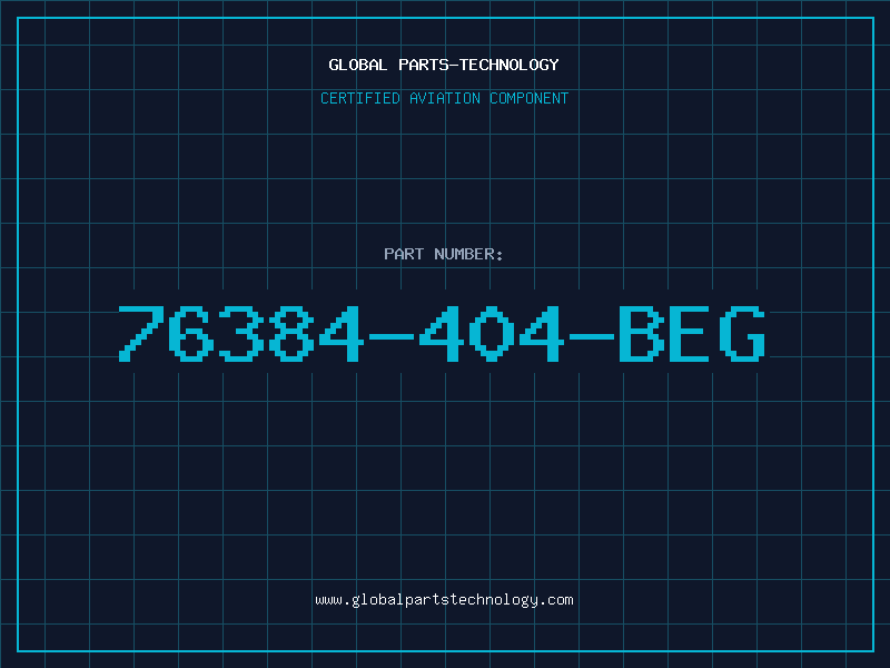 Aviation Part 76384-404-BEG