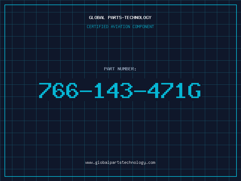 Aviation Part 766-143-471G