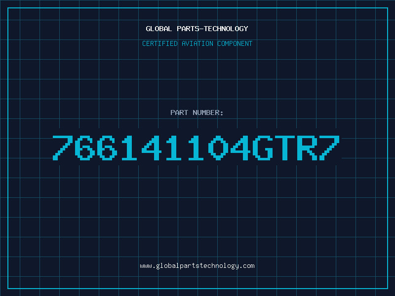 Aviation Part 766141104GTR7