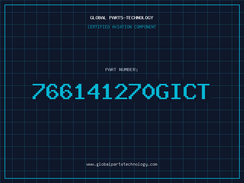 Aviation Part 766141270GICT