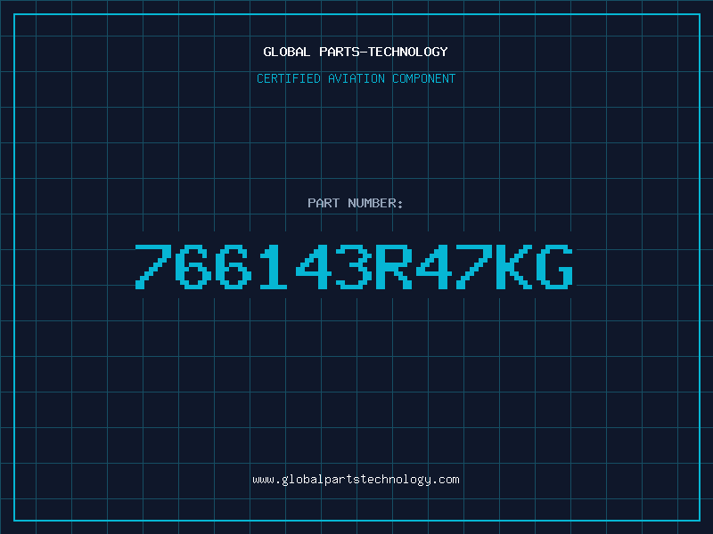 Aviation Part 766143R47KG