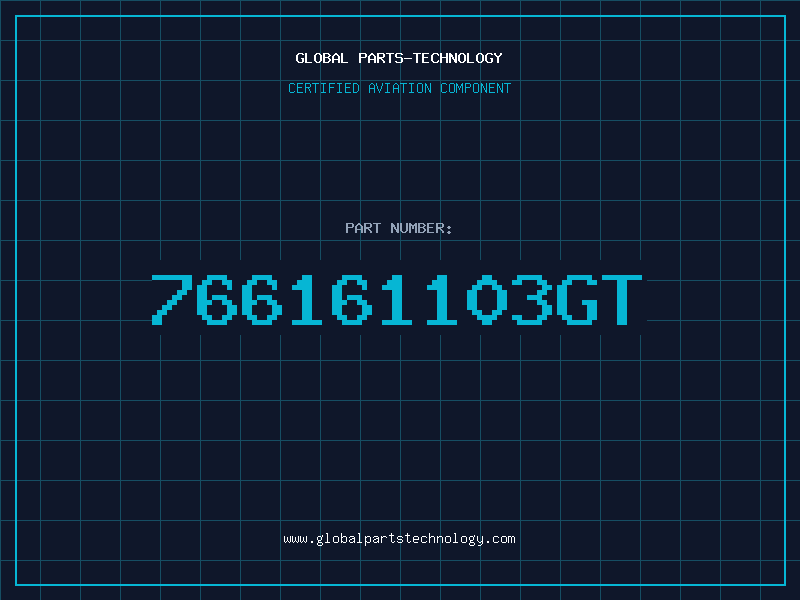 Aviation Part 766161103GT