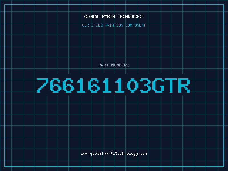 Aviation Part 766161103GTR