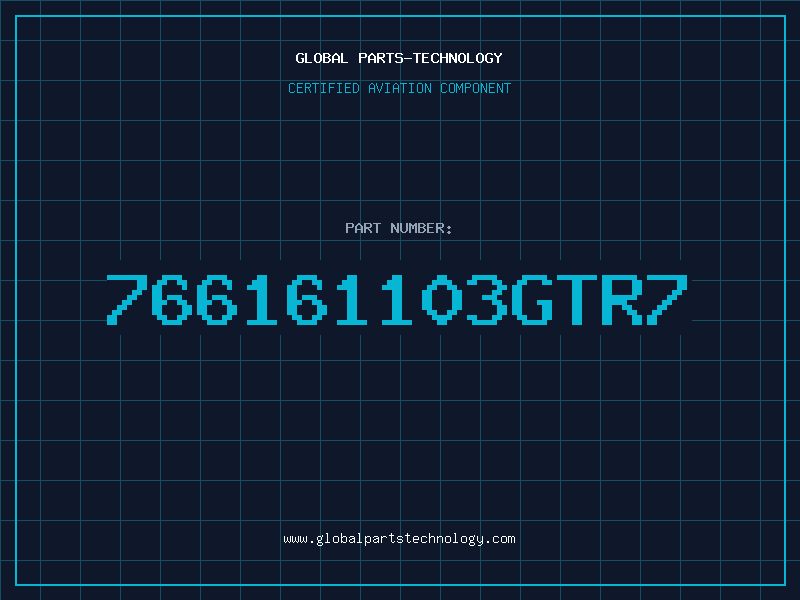Aviation Part 766161103GTR7