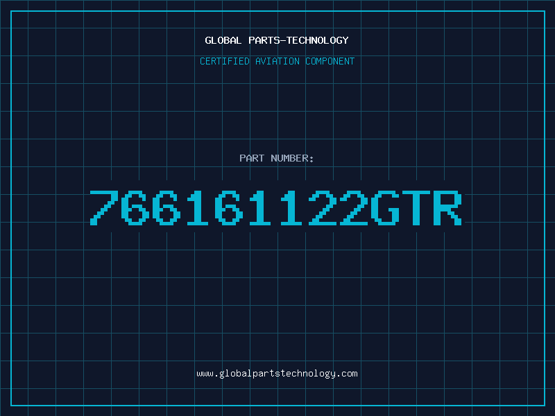 Aviation Part 766161122GTR