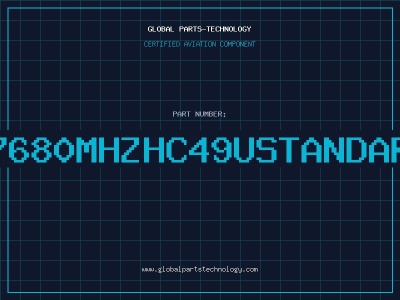 Aviation Part 7680MHZHC49USTANDAR