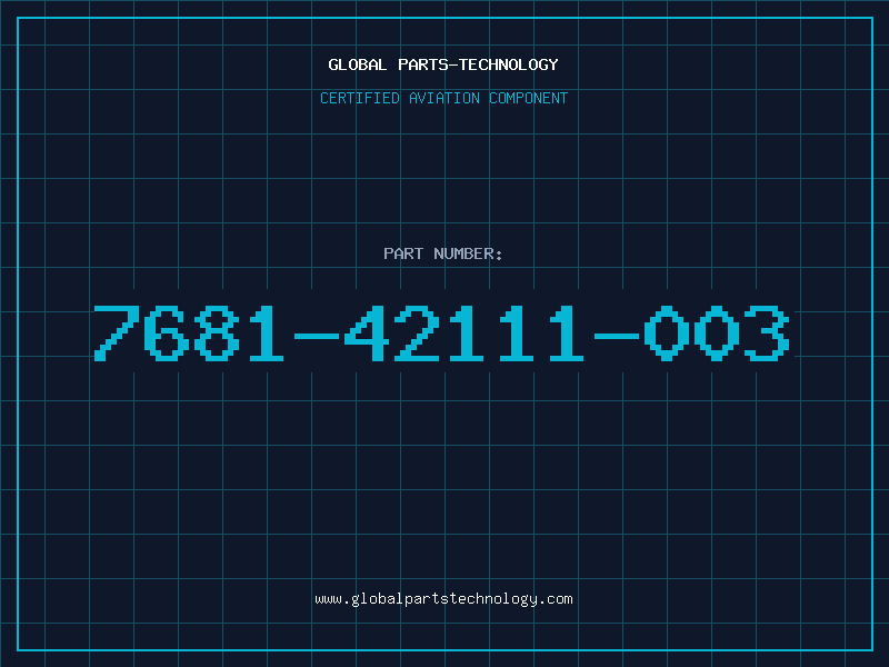Aviation Part 7681-42111-003