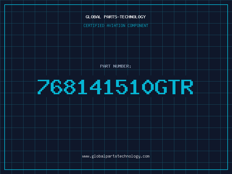 Aviation Part 768141510GTR