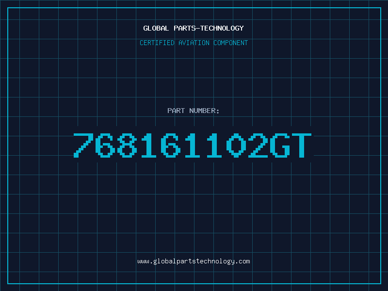 Aviation Part 768161102GT