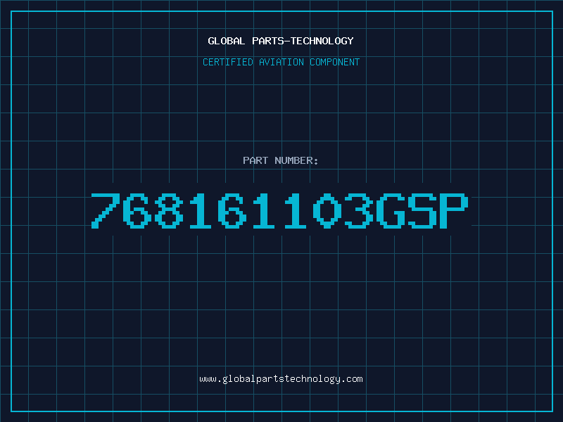 Aviation Part 768161103GSP