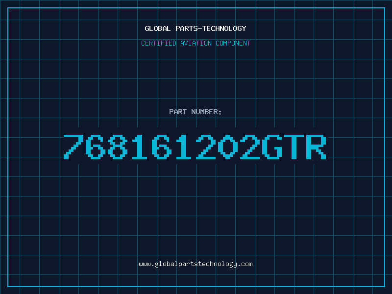 Aviation Part 768161202GTR